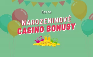 casino bonus k narozeninám
